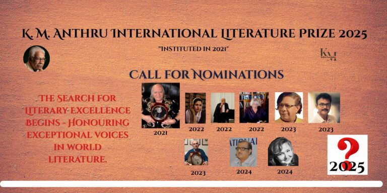 K M Anthru International Literature Prize 2025: Call for Nominations Opens Globally